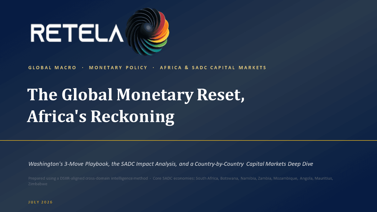 The Global Monetary Reset: Africa's Reckoning — SADC Deep Dive - Image 1
